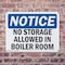 Signmission No Storage Allowed In Boiler Room, 10 in W x Rectangle, Plastic OS-2PACK-NS-P-710-L-14853 - alternate 6
